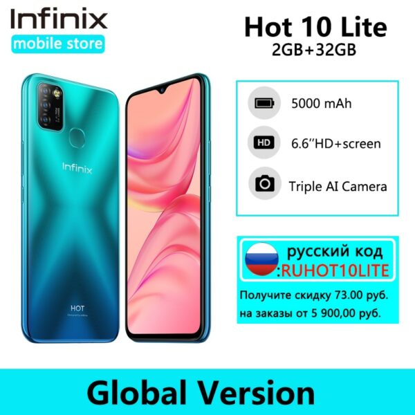 Global Version Infinix Hot 10 Lite 2GB 32GB Smart Phone 6.6''HD 1600*720P 5000mAh Battery Helio A20 13MP Camera