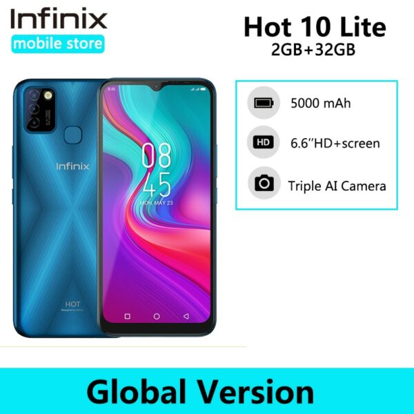 Global Version Infinix Hot 10 Lite Smart Phone 6.6''HD screen 5000mAh Battery 1600*720P 13MP Camera Helio A20