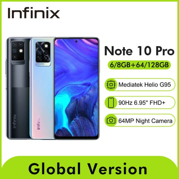 Global Version Infinix Note 10 Pro NFC 6.95"FHD Smartphone 6/8GB 64/128GB 5000mAh 64MP Camera Octa-core Helio G95 Mobile Phone