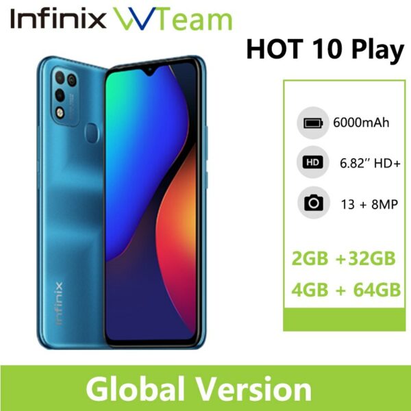 Infinix HOT 10 PLAY Smart Phone Global Version 2GB 32GB 4GB 64GB 6.82'' HD+ Display 6000mAh Helio G25 G35 MobilePhones