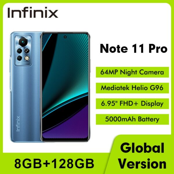 Infinix Note 11 Pro 8GB 128GB 6.95'' Display Smartphone Helio G96 120Hz Refresh Rate 64MP Camera 33W Super Charge 5000 Battery